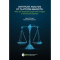 Antitrust Analysis of Platform Markets: Why the Supreme Court Got It Right in American Express