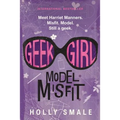 Geek Girl: Model Misfit