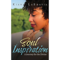 Soul Inspirations: A Journey for the Divine