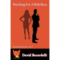 Working For A Mob Boss (Funny Detective Vol 3)
