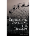 A Comprehensive Account of the Nuclear Disaster
