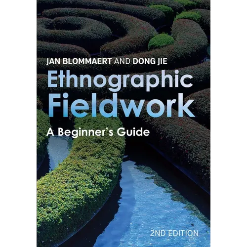 Ethnographic Fieldwork: A Beginner's Guide