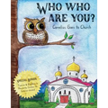 Who Who Are You?: Cornelius the Owl Goes to Church