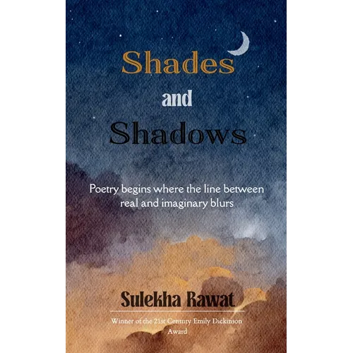 Shades and Shadows