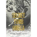 Secret Tomb Omega