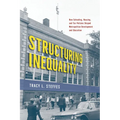Structuring Inequality: How Schooling, Housing, and Tax Policies Shaped Metropolitan Development and Education
