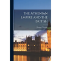 The Athenian Empire and the British
