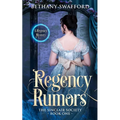 Regency Rumors: A Regency Mystery
