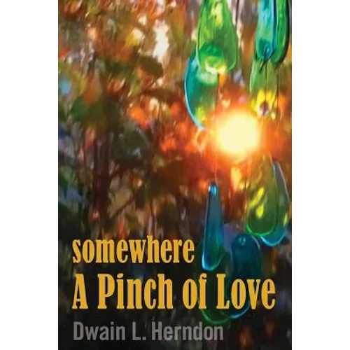 Somewhere a Pinch of Love