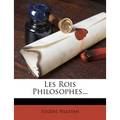 Les Rois Philosophes...