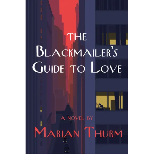 Blackmailer's Guide to Love a Novel