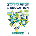 Understanding and Applying Assessment in Education