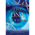 The DNA Murders