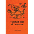 The Black-Man of Zinacantan: A Central American Legend