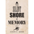 The Silent Shore of Memory