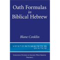 Oath Formulas in Biblical Hebrew