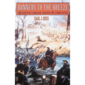 Banners to the Breeze: The Kentucky Campaign, Corinth, and Stones River