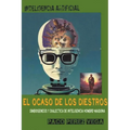 Inteligencia Artificial - El Ocaso de los Diestros