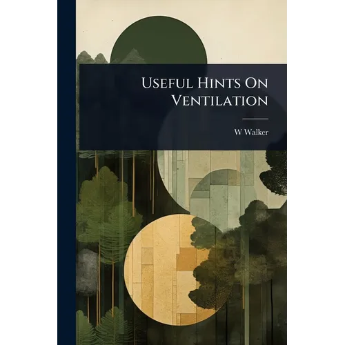 Useful Hints On Ventilation