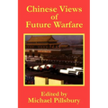 Chinese Views of Future Warfare