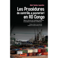 Les Procédures de contrôle a posteriori en RD Congo: Mise en oeuvre de contrôles douaniers et accisiens modernes et efficaces