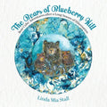 The Bears of Blueberry Hill: Bear Cubs' Adventures after a Long Season of Hibernation