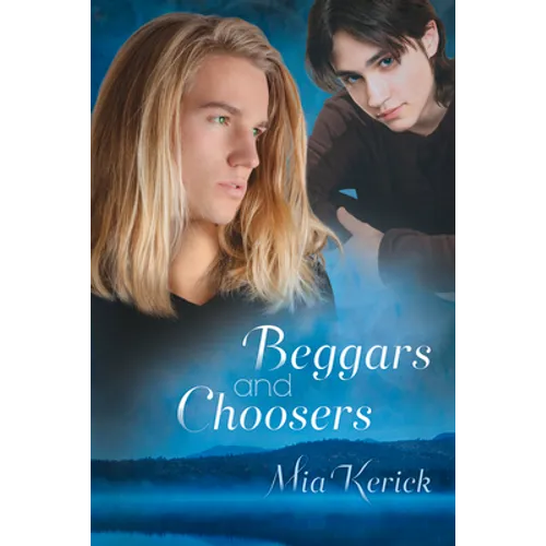 Beggars and Choosers