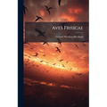 Aves Frisicae