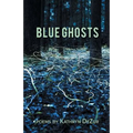 Blue Ghosts