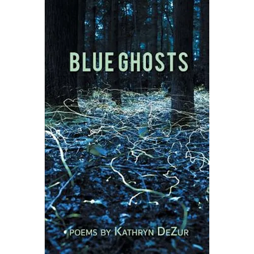 Blue Ghosts