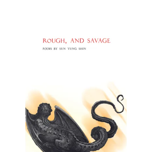 Rough, and Savage