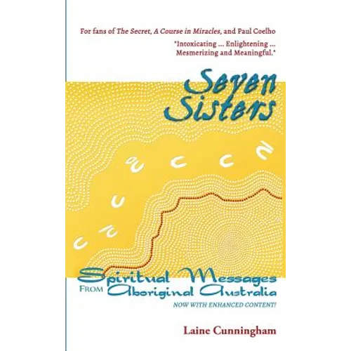 Seven Sisters Gift Edition: Messages from Aboriginal Australia