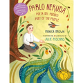 Pablo Neruda: Poet Of The People/Poeta del Pueblo