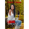 In Fear of Losing You: Reprinted Version