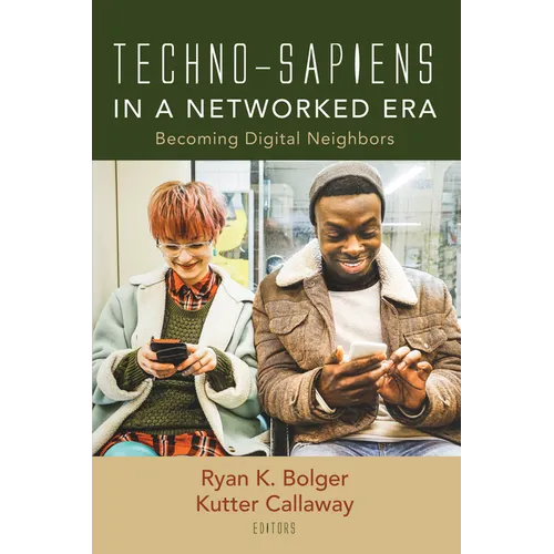 Techno-Sapiens in a Networked Era: Becoming Digital Neighbors