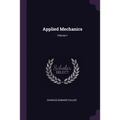 Applied Mechanics; Volume 1
