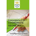 Fundamentals of Coordinate Geometry