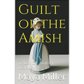 Guilt of the Amish