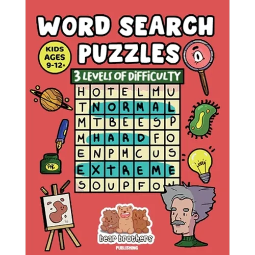Word Search Puzzle 3 levels of difficulty: Normal, Hard, Extreme. Kids Age 9-12: For teens. Learning vocabulary, improve reading. Large print.