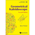 Geometrical Kaleidoscope (Second Edition)