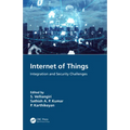 Internet of Things: Integration and Security Challenges