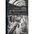 Guide to the Peabody Museum
