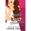 Never Kiss A Stranger