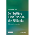 Combatting Illicit Trade on the EU Border: A Comparative Perspective