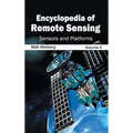 Encyclopedia of Remote Sensing: Volume II (Sensors and Platforms)