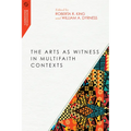 The Arts as Witness in Multifaith Contexts