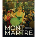 Montmartre: Berceau de l'Art Moderne