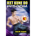 Jeet Kune Do Wisdom