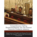 Comprehensive Safety Recommendations for the Precast Concrete Products Industry