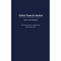 Global Financial Markets: Issues and Strategies
